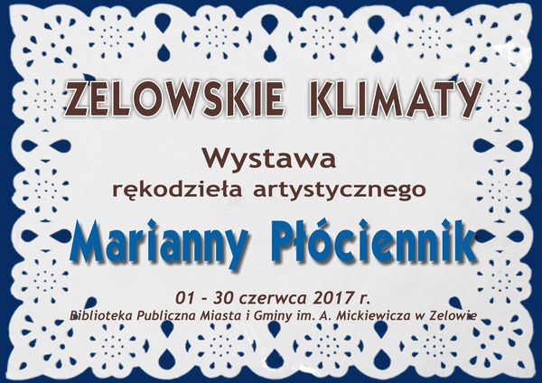 Wstawa rękodzieła artystycznego Marianny Płóciennik